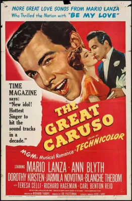 The Great Caruso!  A Triumphant Return To Opera And A Touch Of Hollywood Glamour!